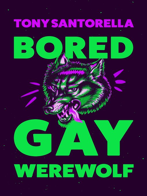 Book jacket for Bored gay werewolf